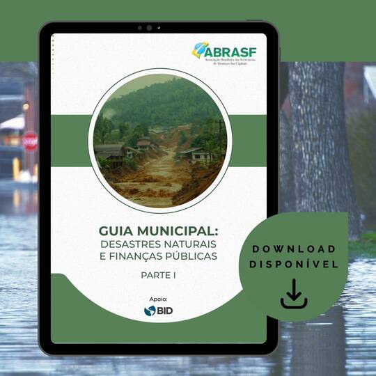 Lançamento do Guia Municipal: desastres naturais e finanças públicas